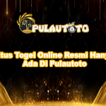 Situs Togel Online Resmi Hanya Ada Di Pulautoto