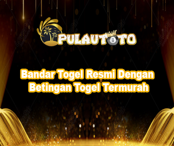 Bandar Togel Resmi Dengan Betingan Togel Termurah