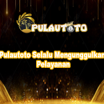 Pulautoto Selalu Mengunggulkan Pelayanan