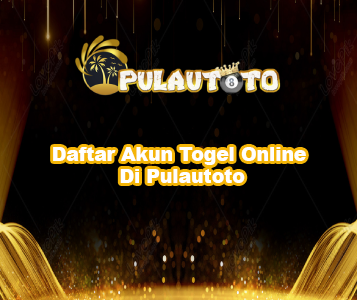 Daftar Akun Togel Online Di Pulautoto